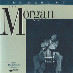 The Best Of Lee Morgan